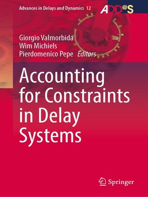 cover image of Accounting for Constraints in Delay Systems